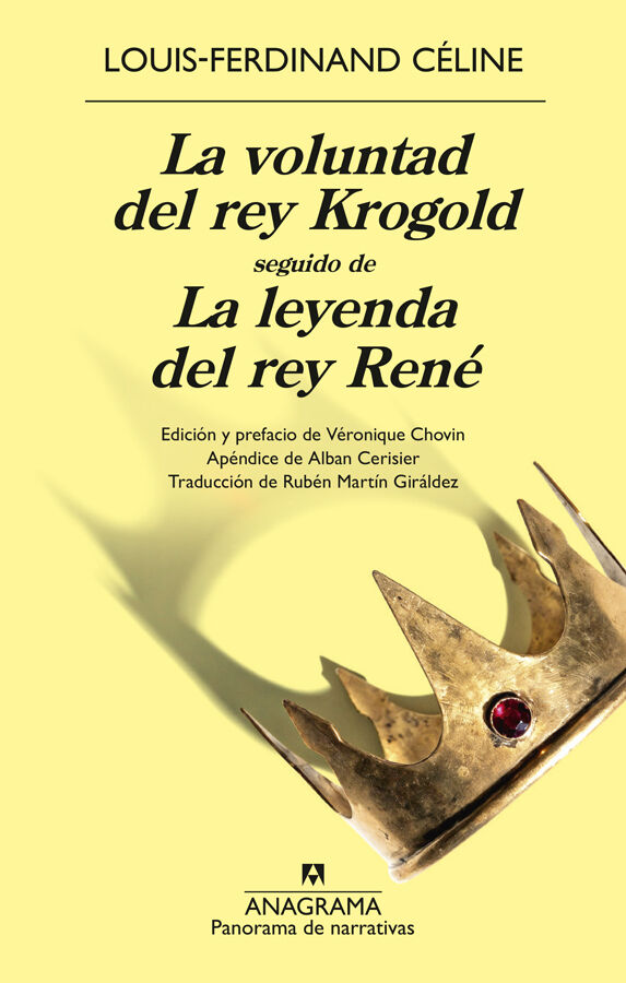 La voluntad del rey Krogold seguido de La leyenda del rey Ren&eacute;