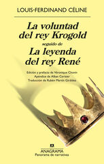 La voluntad del rey Krogold seguido de La leyenda del rey Ren&eacute;