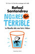 No hi ha res tan terrible