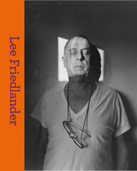 Lee Friedlander Lee Friedlander