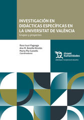 Investigaci&oacute;n en did&aacute;cticas espec&iacute;ficas en la Universitat de Val&egrave;ncia: grupos y proyectos