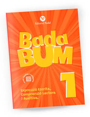 Bada Bum 1 Quadern d’expressió escrita, comprensió lectora i auditiva