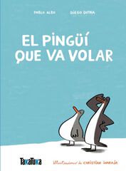 El pingüí que va volar El pingüí que va volar