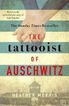 The tattoist of Auschwitz (tv-tie in)