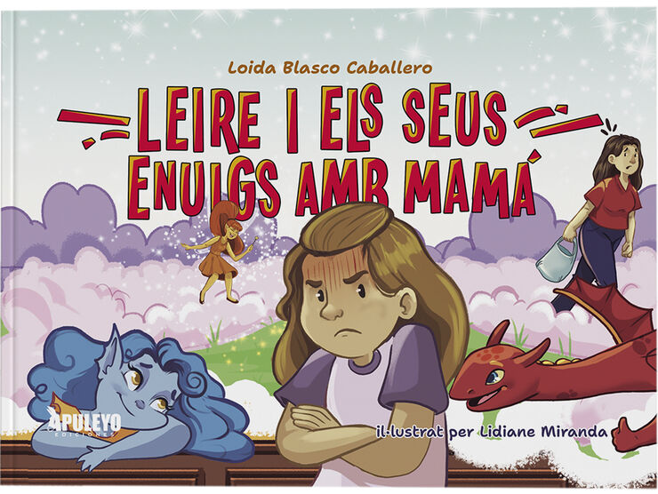 Leire i els seus anuigs ams mam&aacute;