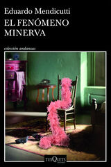 El fenómeno Minerva El fenómeno Minerva