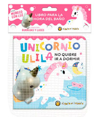 Unicornio Unila no quiere dormir - Burbujas y luces