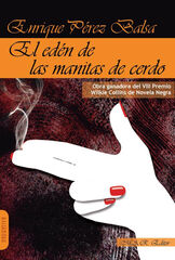 El edén de las manitas de cerdo El edén de las manitas de cerdo