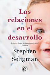 Las relaciones en el desarrollo Las relaciones en el desarrollo