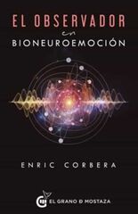 El observador en bioneuroemoción El observador en bioneuroemoción