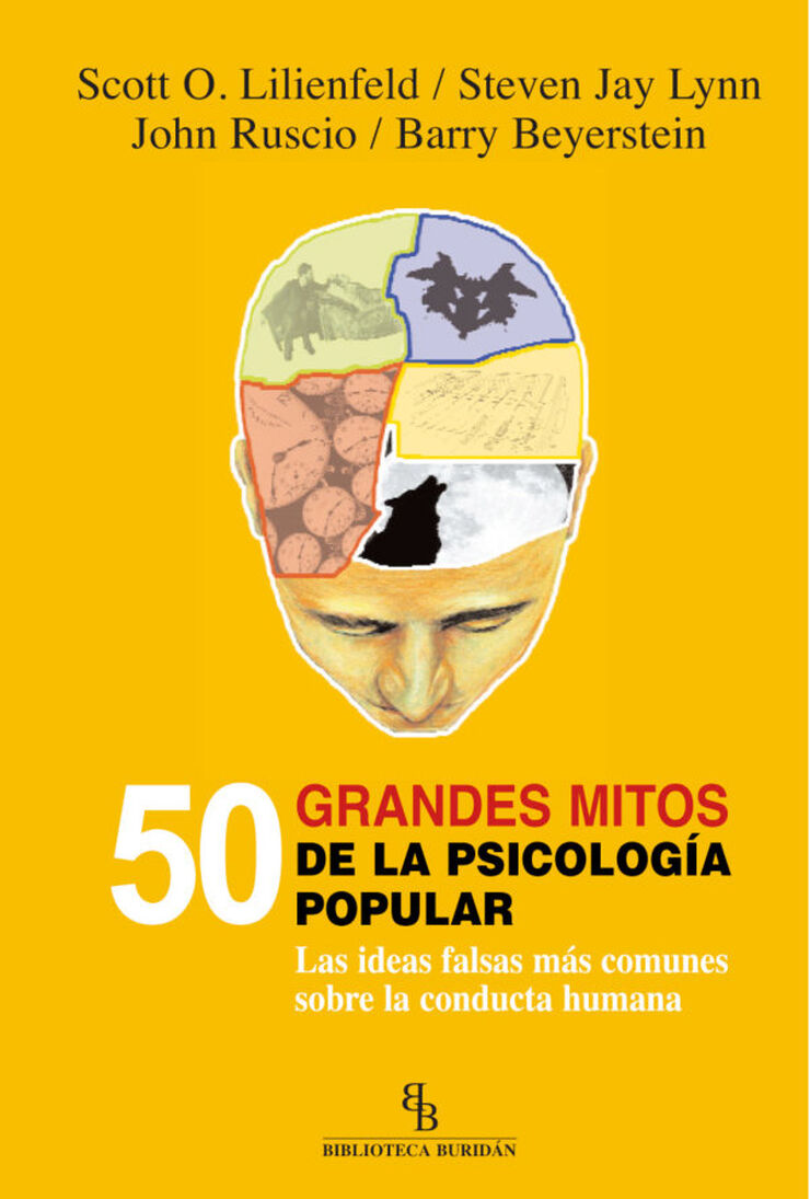 50 grandes mitos de la psicología popular