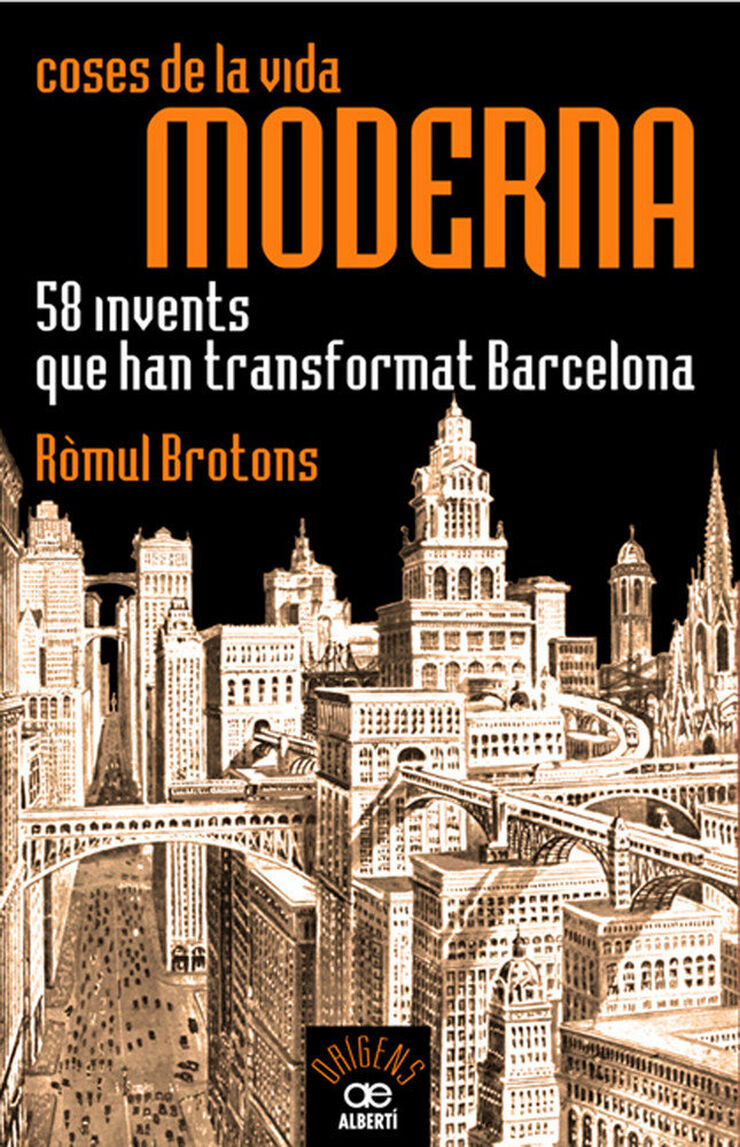 Coses de la vida moderna, 58 invents que han transformat Barcelona