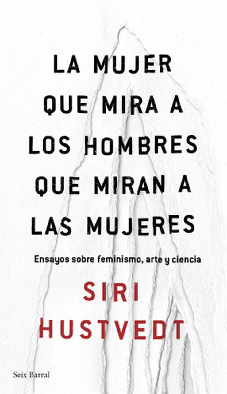 La mujer que mira a los hombres que mira