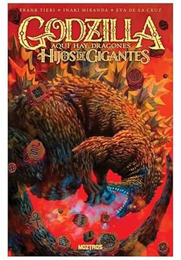 Godzilla. Aqu&iacute; hay dragones - Hijos de gigantes