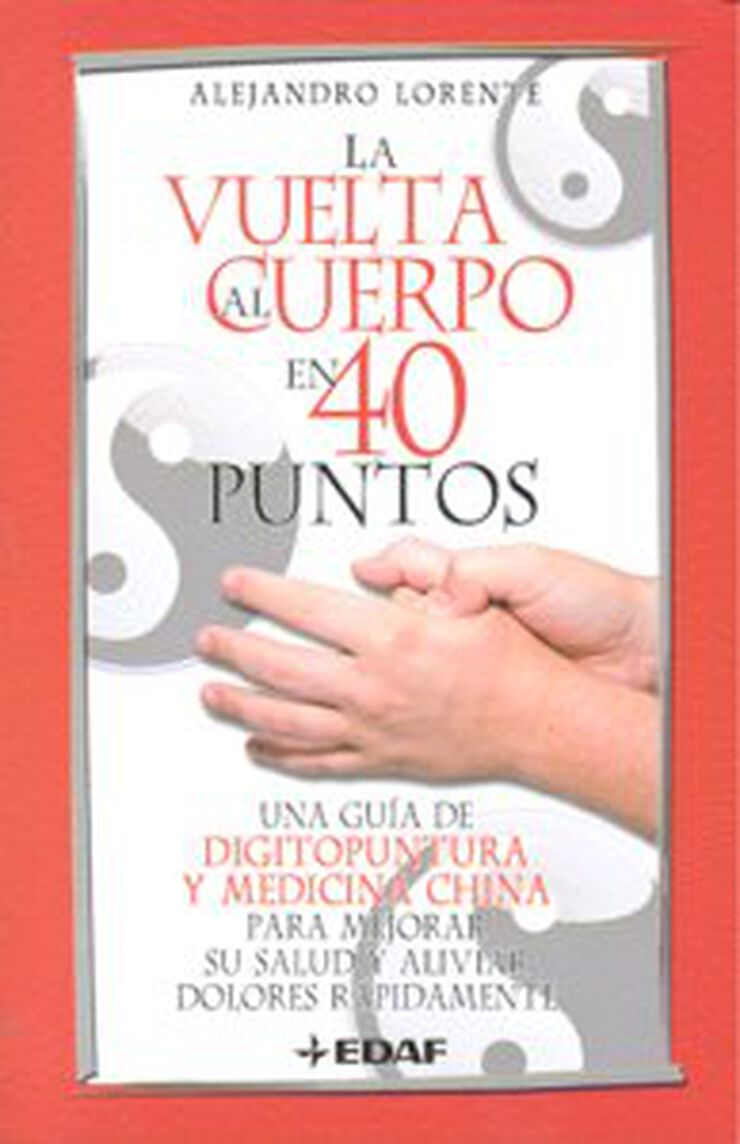 La  Vuelta al cuerpo en 40 puntos