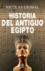 Historia del antiguo Egipto Historia del antiguo Egipto