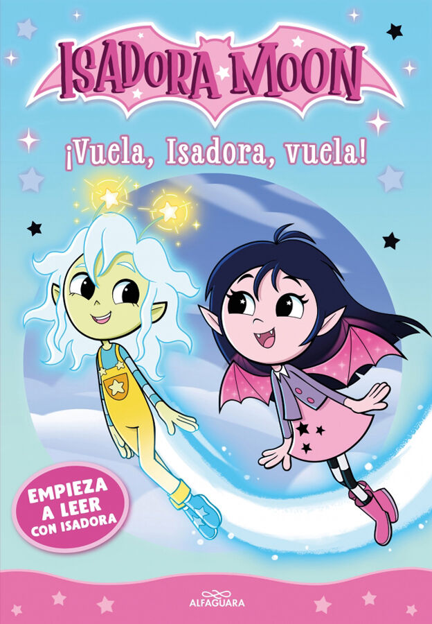 Empieza a leer con Isadora Moon 1 &iexcl;Vuela, Isadora, vuela!