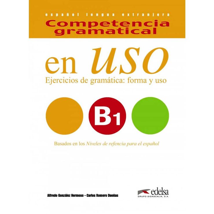 Competencia Gramatical En Uso B1 - Libro Del Alumno