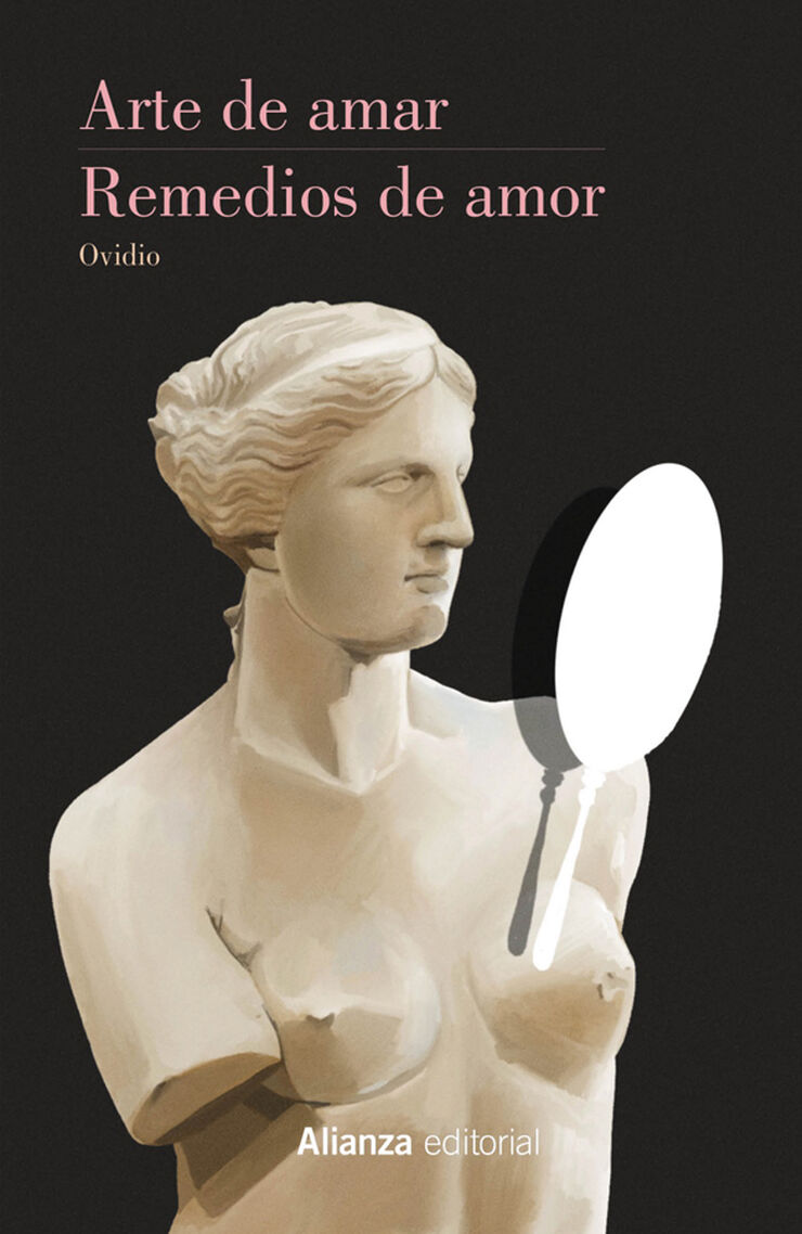 Arte de amar. Remedios de amor Arte de amar. Remedios de amor