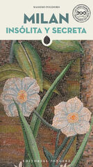 Milan ins&oacute;lita y secreta