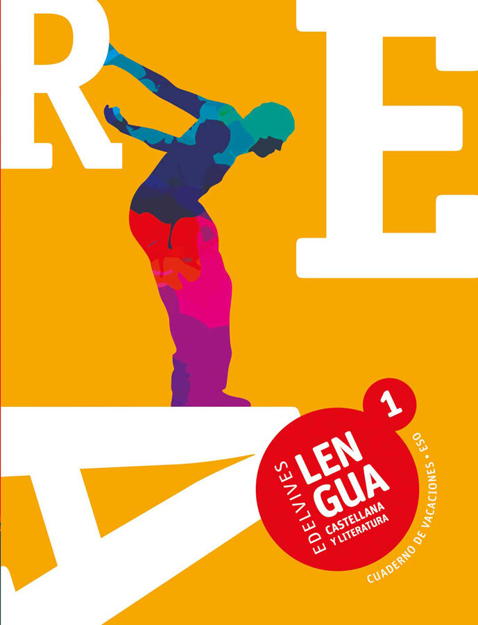 Cuaderno de Vacaciones Lengua Castellana y Literatura 1&ordm; ESO Edelvives