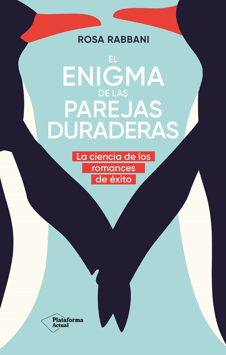 El enigma de las parejas duraderas