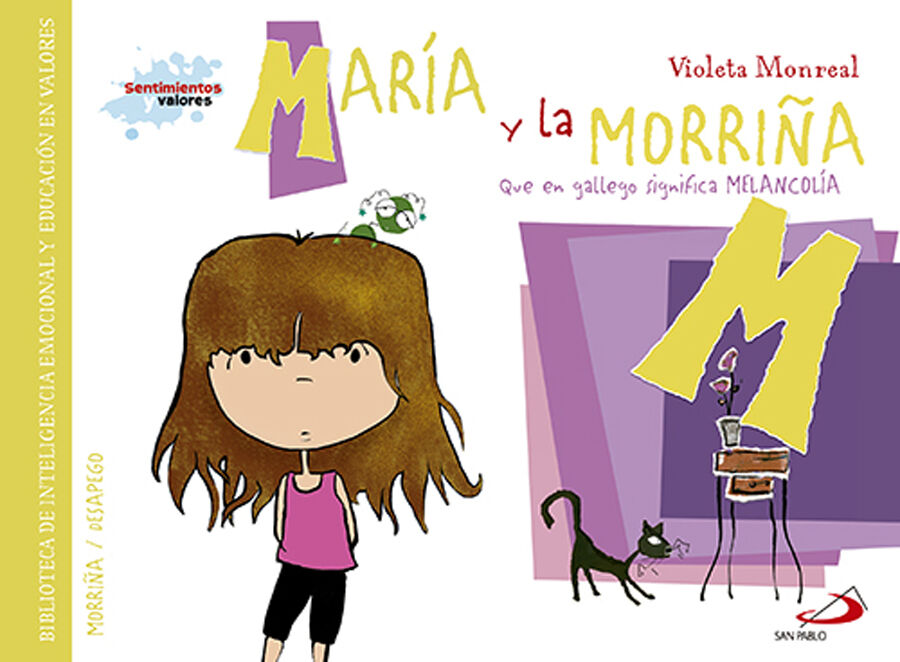 Mar&iacute;a y la morri&ntilde;a (que en gallego significa melancol&iacute;a)
