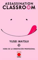 Assassination Classroom 13. Hora de la orientación profesional