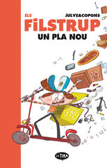 Els Filstrup 2. Un pla nou Els Filstrup 2. Un pla nou