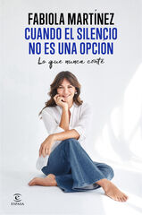 Cuando el silencio no es una opción Cuando el silencio no es una opción