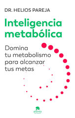 Inteligencia metabólica Inteligencia metabólica