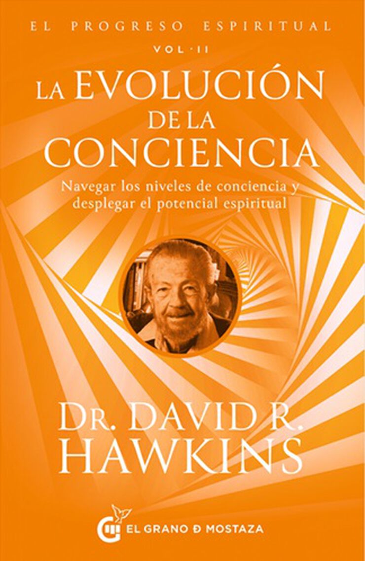 El progreso espiritual V.II: La evoluci&oacute;n de la conciencia