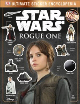 Star wars: rogue one ultimate sticker encyclopedia