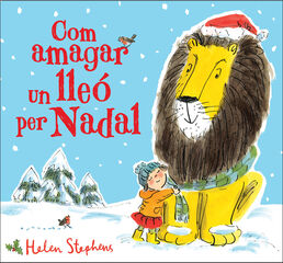 Com amagar un lleó per Nadal Com amagar un lleó per Nadal