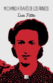 Mi camino a trav&eacute;s de los Pirineos