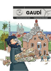 Gaudí. Aventura en miniatura Gaudí. Aventura en miniatura