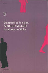 Después de la caída / Incidente en Vichy Después de la caída / Incidente en Vichy