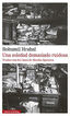 Una soledad demasiado ruidosa Una soledad demasiado ruidosa
