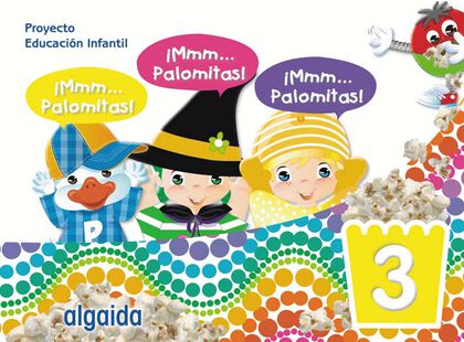 ¡Mmm... Palomitas! Educación Infantil 3 Años ¡Mmm... Palomitas! Educación Infantil 3 Años