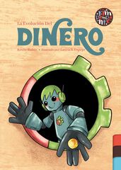 La evolución del dinero La evolución del dinero