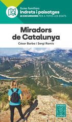 Miradors de Catalunya Miradors de Catalunya