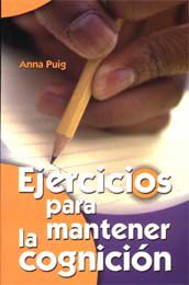 Ejercicios para mantener la cognici&oacute;n