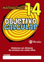 OBJETIVO CALCULAR 14 PRIMARIA Bru&ntilde;o Quaderns 9788421666456