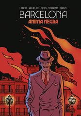 Barcelona. Ànima negra Barcelona. Ànima negra