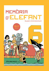 Memòria d'elefant 6 Memòria d'elefant 6