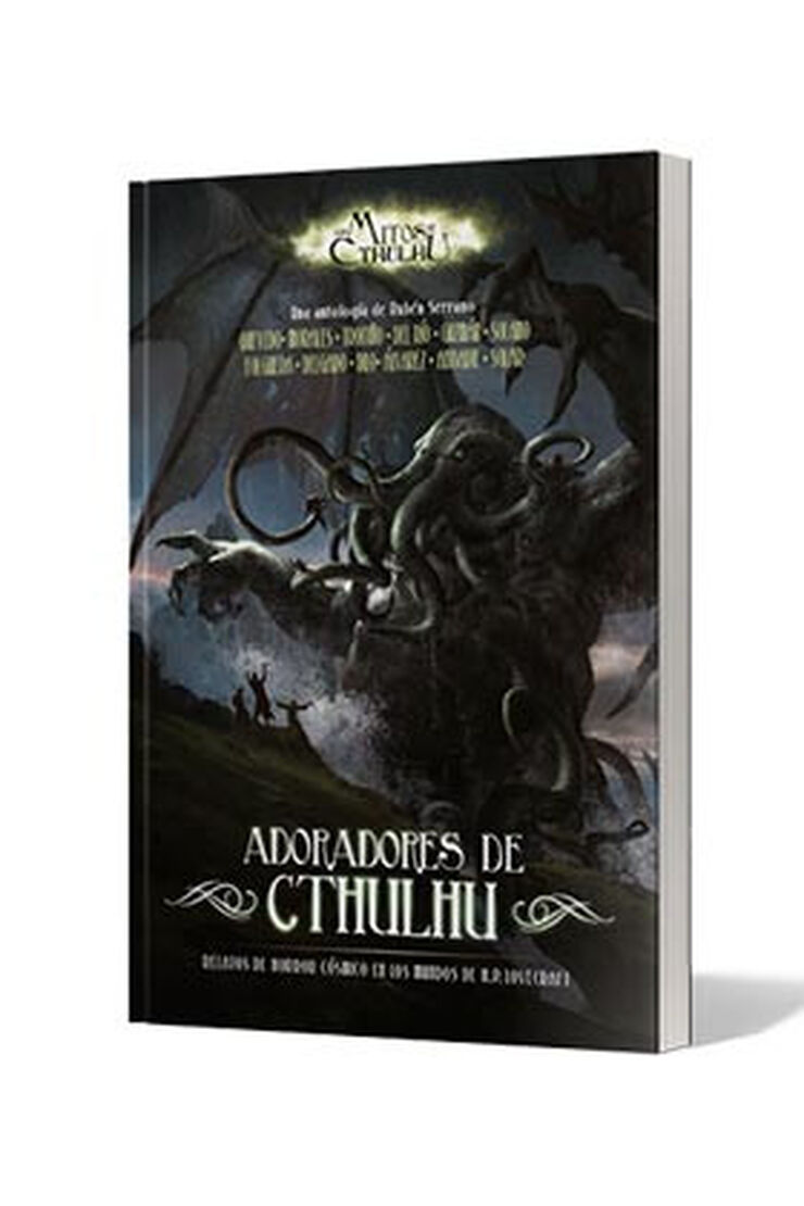 ADORADORES DE CTHULHU. LOS MITOS DE CTHU