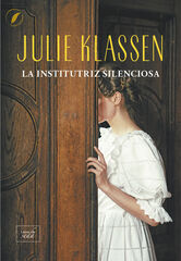 La institutriz silenciosa La institutriz silenciosa