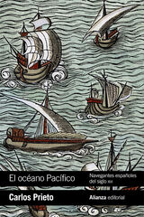El Océano Pacífico: Navegantes españoles El Océano Pacífico: Navegantes españoles