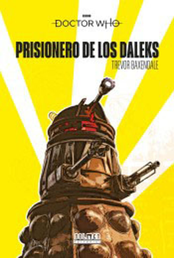 Doctor Who: prisionero de los Daleks