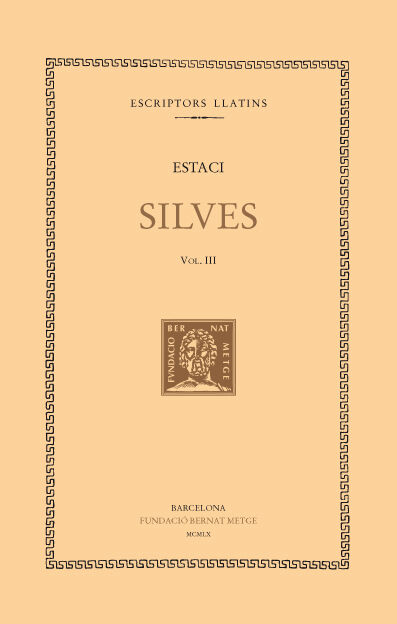 Silves, vol. III i &uacute;ltim: llibres IV-V